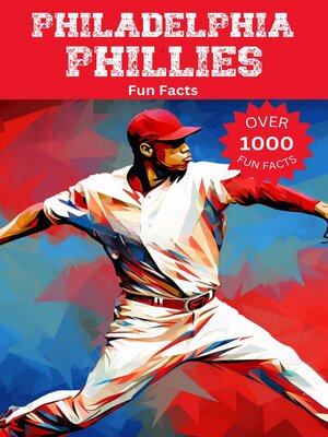 cover image of Philadelphia Phillies Fun Facts